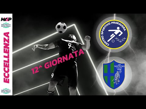 CENTRO SPORTIVO PRIMAVERA - NETTUNO CALCIO | 1-1 | Eccellenza D.E. | 27 NOVEMBRE 2022 | 12^