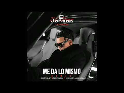 J Alvarez Ft El Alfa, Casper Magico, De La Ghetto, Juhn & Chamaco – Me Da Lo Mismo (Remix)
