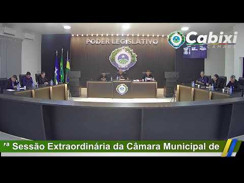 7ª Sessão Extraordinária da Câmara Municipal de Cabixi - Rondônia