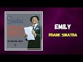 Frank Sinatra - Emily (Lyrics)