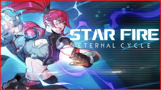 Star Fire: Eternal Cycle | Gameplay PC