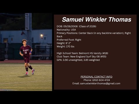 Samuel Winkler Thomas | Senior Year Highlights - College Soccer Recruiting Video | Class 2026