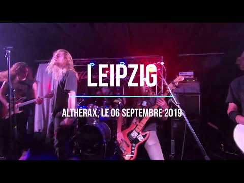 Leipzig - Extraits du live - Althérax - 06/09/2019
