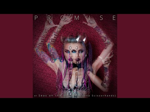 Promise (feat. Lena Scissorhands)