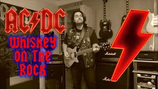AC/DC Tribute - WHISKEY ON THE ROCKS - Rhythm Guitar Cover (Malcolm Young)