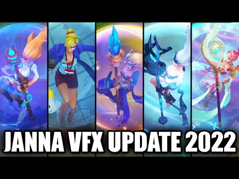 All Janna Skins VFX Update (League of Legends)