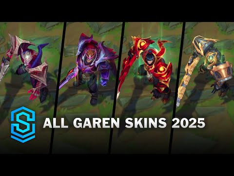All Garen Skins Spotlight 2025
