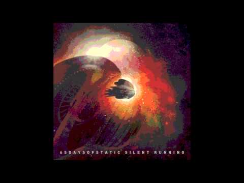 65daysofstatic - Silent Running [Full Album + Bonus Tracks]