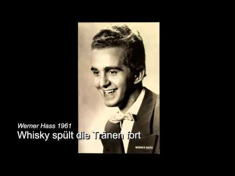Whisky spült die Tränen fort - Werner Hass