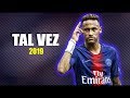 Neymar JR ● Tal Vez - Paulo Londra ᴴᴰ Neymar JR ● Tal Vez - Paulo Londra ᴴᴰ