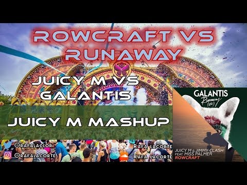 Rowcraft vs Runaway (Juicy M mashup)