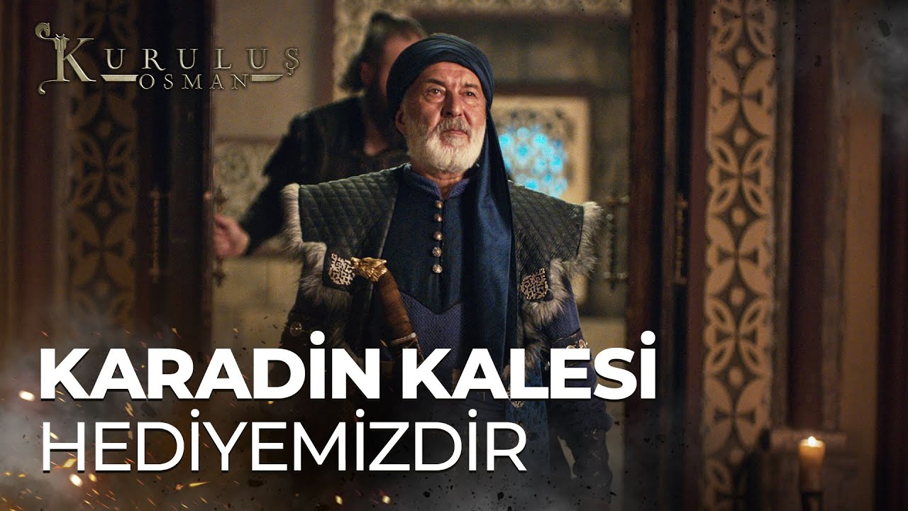 Karadin Kalesi’ni Karesi Bey’e hediye!  - Kuruluş Osman