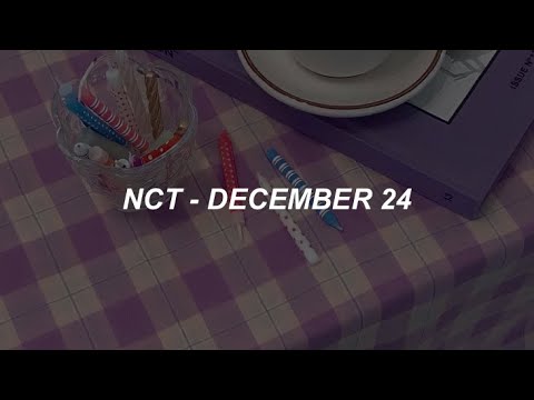 NCT (DOYOUNG, JUNGWOO, RENJUN, CHENLE) - '12월 24일 (December 24)' Easy Lyrics (d.ear cover)