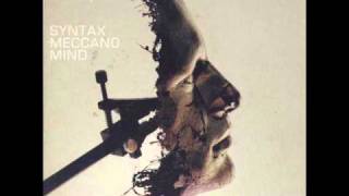 Syntax - Meccano Mind - (2) Bliss