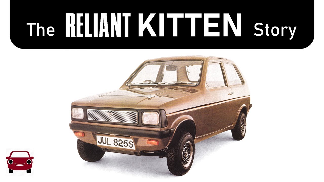 A 4-wheel 3-wheeler?!? The Reliant Kitten Story