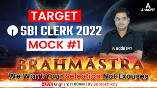 SBI CLERK 2022 | Brahmastra | English | Mock-1 | By Santosh Ray