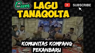 Download lagu Kesenian Kompang Albarzanji lagu Tanaqolta | Kompang Pekanbaru Riau mp3