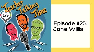 Episode 25: Jane Willis