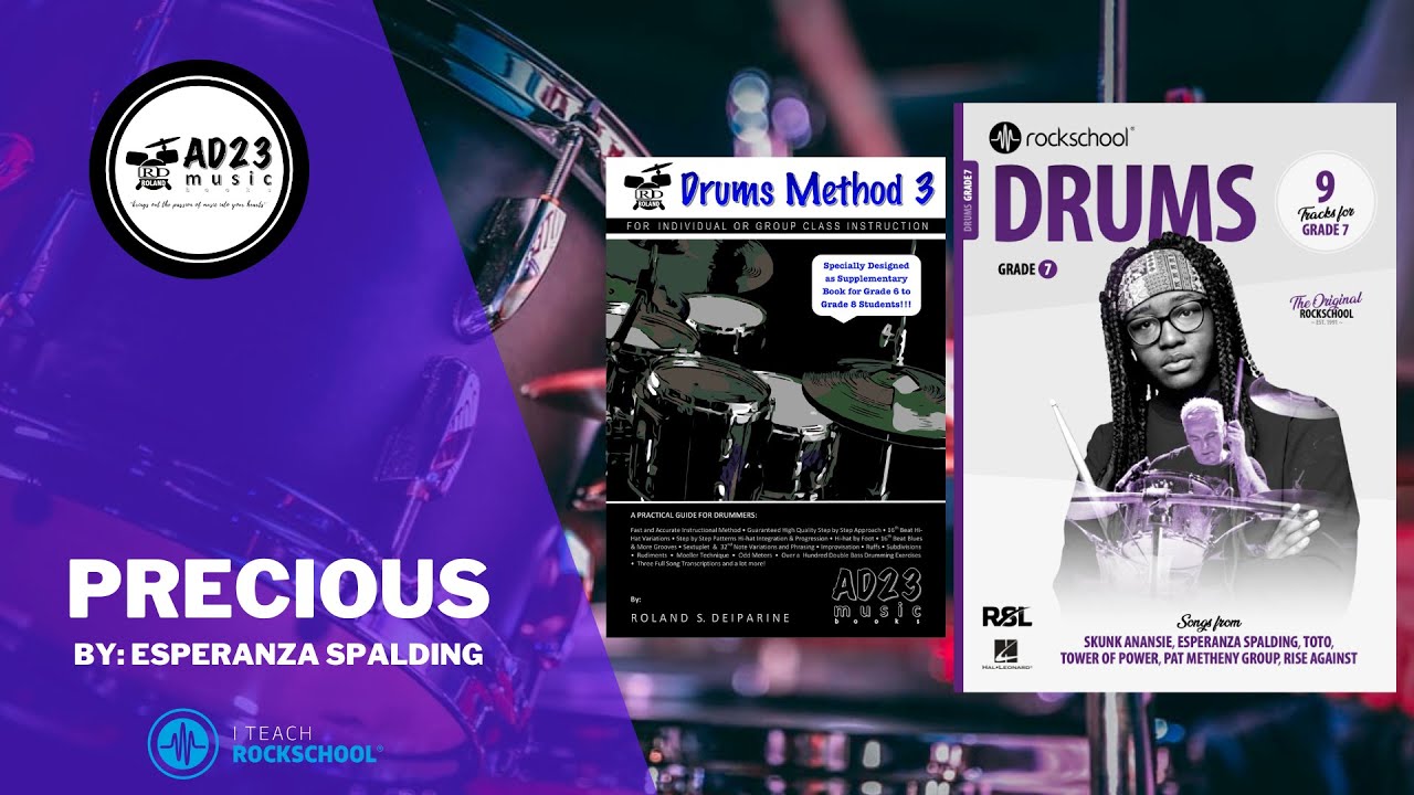 Precious | Rockschool Drums Grade 7 2024