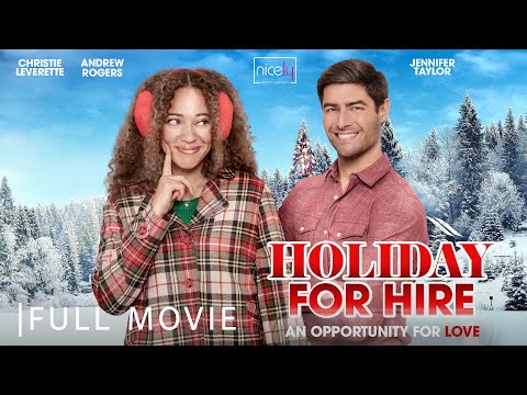 Holiday for Hire | Full Christmas Romance Movie