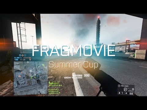 Battlefield 4 - ESL/BNL Summer Cup 2015 Fragmovie