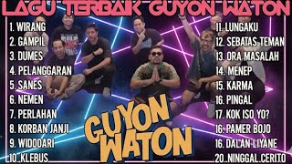 Download lagu Lagu Terbaik Guyon Waton Full Album | Kumpulan Lagu Jawa Populer & Paling Enak Didengar. mp3