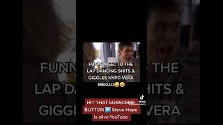 FUNNY REEL TO THE LAP DANCING SHITS & GIGGLES NYPD VERA MEKULI😂🤣