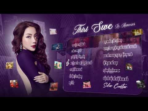 Re:memories Playlist | Thiri Swe