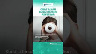 Susah Buang Air Besar Dapat Diatasi dengan Bahan Alami, Jus Lidah Buaya & Konsumsi Serat