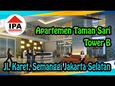 Apartemen Taman Sari Semanggi disewakan