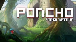 Review: Poncho (PlayStation 4 & Steam)