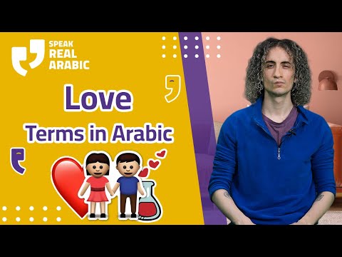 How To Say different words for "Love" in Arabic