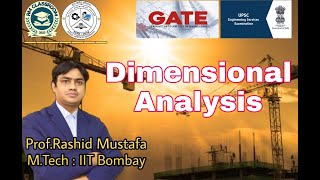 Lecture-2 | Dimensional Analysis | Model Law| Introduction to Fluid Mechanics | Prof. Rashid Mustafa