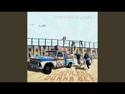 Last Song - Ramshackle Glory