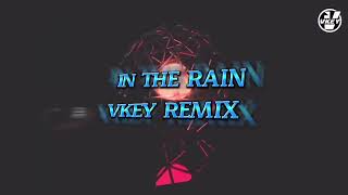 Download lagu In The Rain 🌧 | VKEY Remix nghe là phê mp3