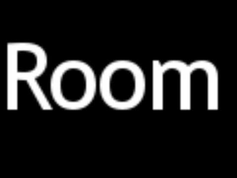 How to Pronounce Room
