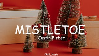 Justin Bieber - Mistletoe (Lyrics) (Loop Video)