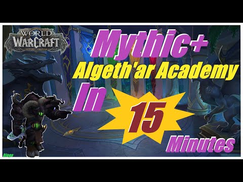 Mythic + Algeth'ar Academy in 15 Minutes - Tanking POV