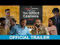 BYN x upGrad Originals: The Office Canteen | Season 02 | Official Trailer | Web Series