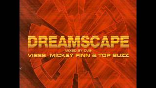 Mickey finn and mc gq Dreamscape vol 2 the vision