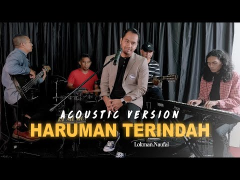 Haruman Terindah - PU Lokman Naufal [LIVE Acoustic Ver.]