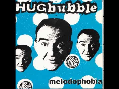Hugbubble  - Me and my behaviour