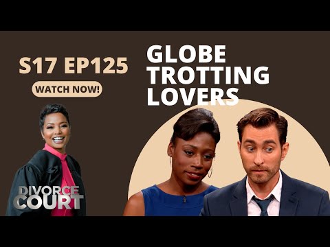 Divorce Court: Nick vs. Shawna - Globe Trotting Lovers