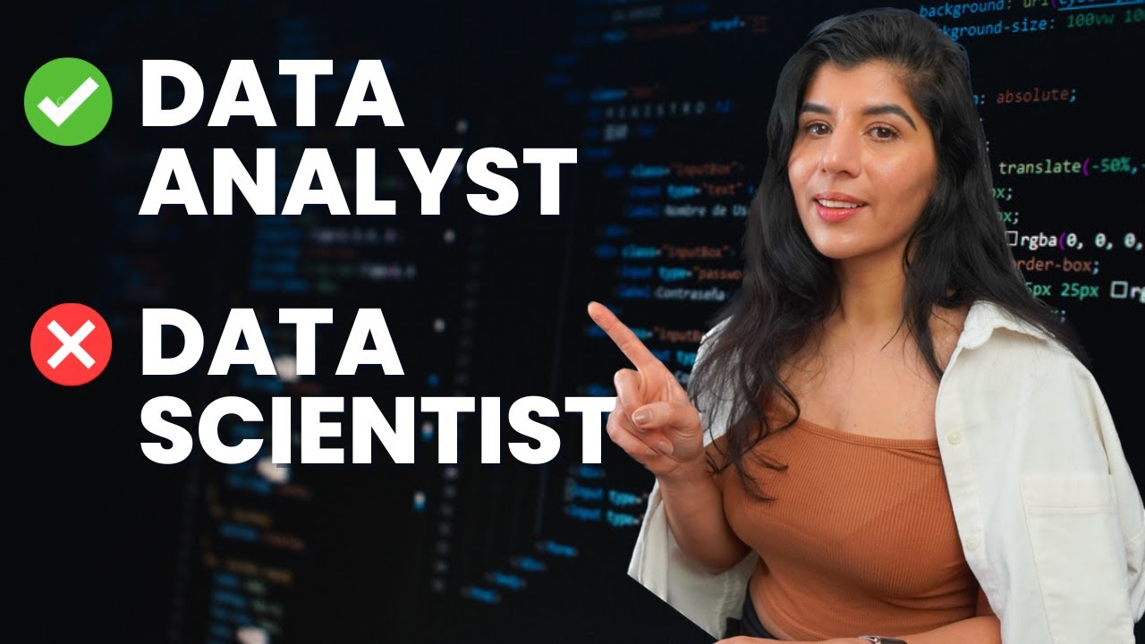 Why You Should Become a Data Analyst and NOT a Data Scientist
