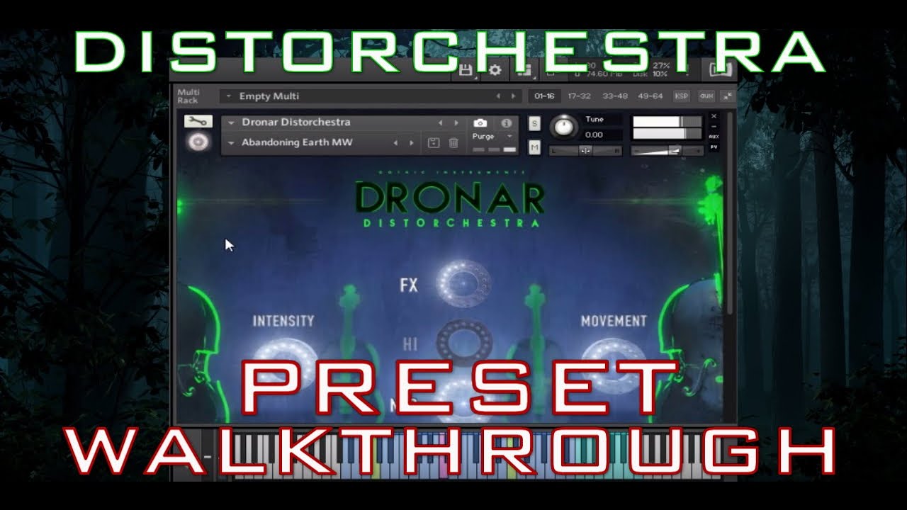 DRONAR Distorchestra by Gothic Instruments- Preset Walkthrough