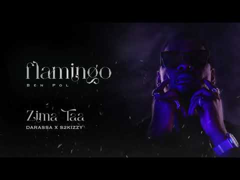 Ben Pol X Darassa X S2Kizzy - Zima Taa (Audio)