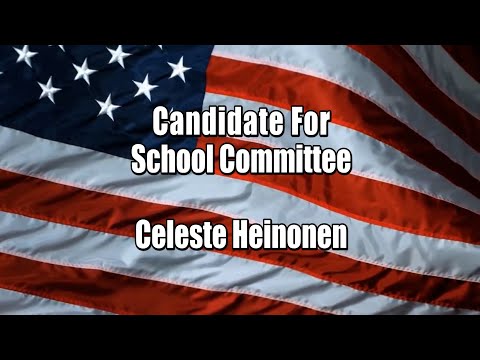 Celeste Heinonen, Candidate for School Committee, Town of Winthrop, MA Election 2021