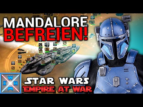 Befreien wir MANDALORE?! - STAR WARS EMPIRE AT WAR THRAWNS REVENGE 66