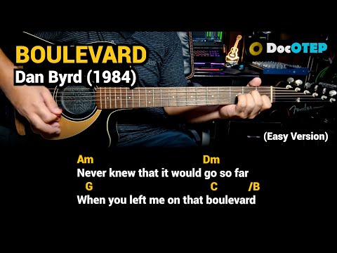 Boulevard - Dan Byrd (Easy Guitar Chords Tutorial with Lyrics)