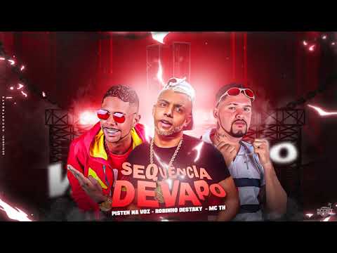PISTEN NA VOZ E MC ROBINHO DESTAKY E MC TH - SEQUÊNCIA DE VAPO ( REMIX BREGA FUNK )